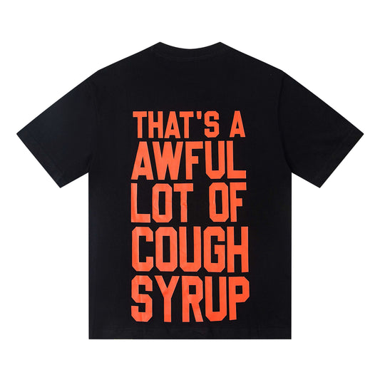 That's A Awful Lot Of Cough Syrup Ghost Face Tee