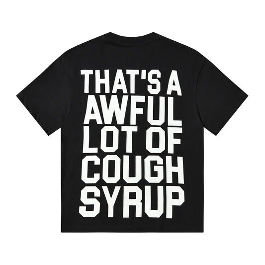 That's A Awful Lot of Cough Syrup “Free Lil Double" T-shirt