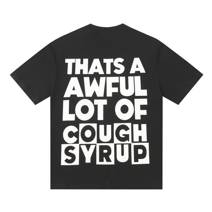 That's A Awful Lot of Cough Syrup Classic Block Logo Tee - Black