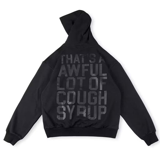 Black Tonal | Funny “That’s A Awful Lot Of Cough Syrup” Y2K Oversized Fleece Jacket