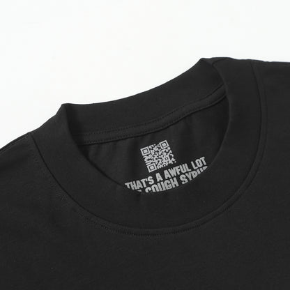 That's A Awful Lot of Cough Syrup Classic Block Logo Tee - Black