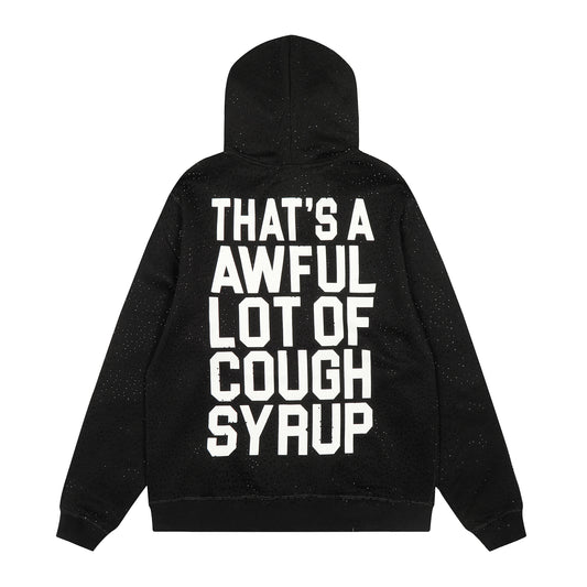 That's A Awful Lot Of Cough Syrup Black Full Zip Rhinestones Hoodie