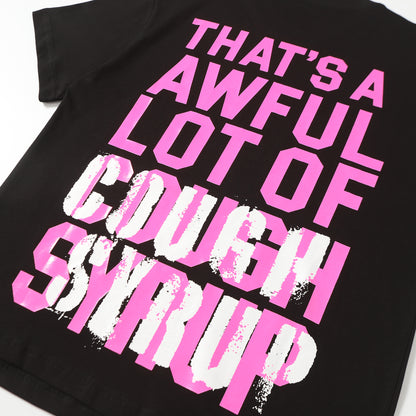 THAT'S A Awful Lot of Cough Syrup “Drankenstein T-shirt”