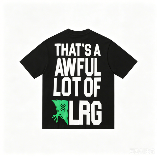 That's A Awful Lot of Cough Syrup “LRG" T-shirt（Black)