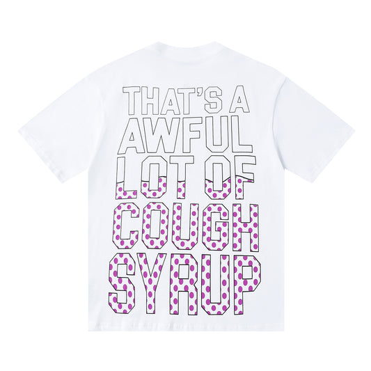 That's A Awful Lot Of Cough Syrup 4 Baby Bottles White T-Shirt