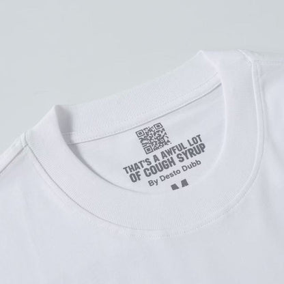 That's A Awful Lot of Cough Syrup “Juicebusters T-shirt”
