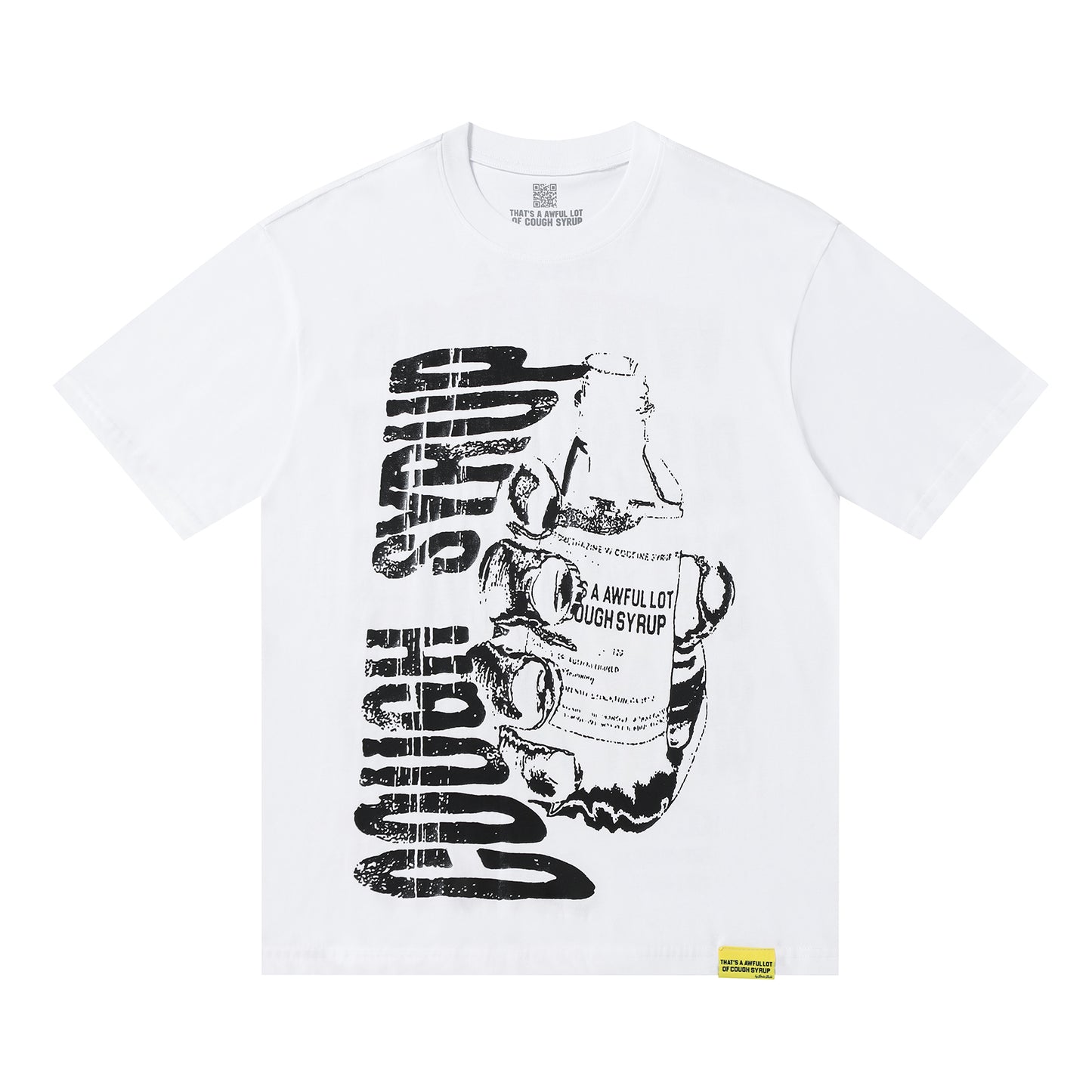 THAT'S A Awful Lot of Cough Syrup ‘Warning T-shirt white’